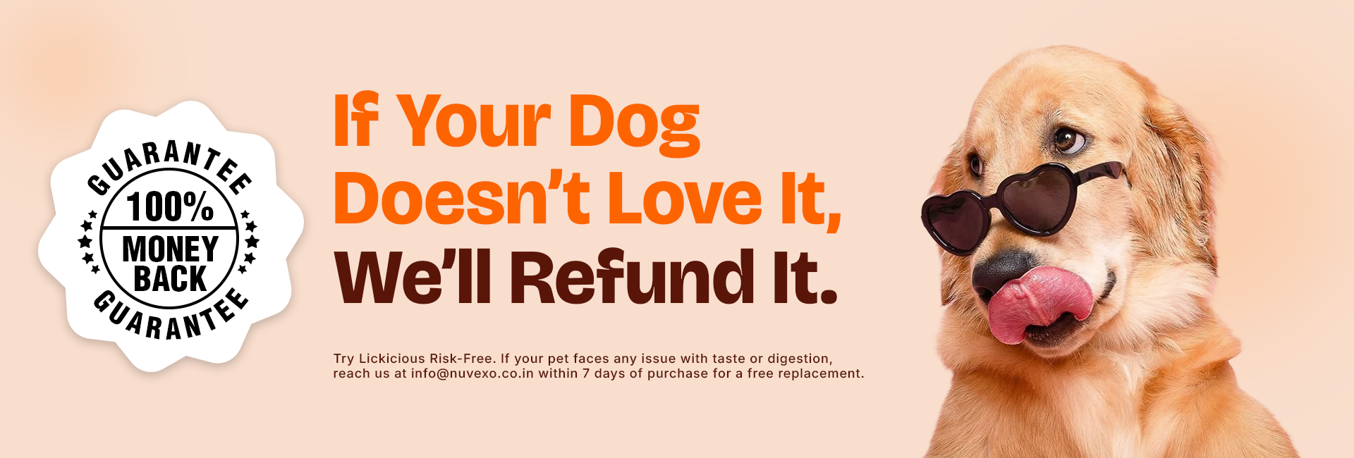 If Your Dog Doesn't Love It, We'll Refund It