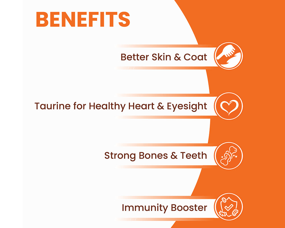 An infographic titled 'BENEFITS' with orange and white sections listing product benefits: better skin and coat, taurine for healthy heart and eyesight, strong bones and teeth, and immunity booster, each with a small icon.